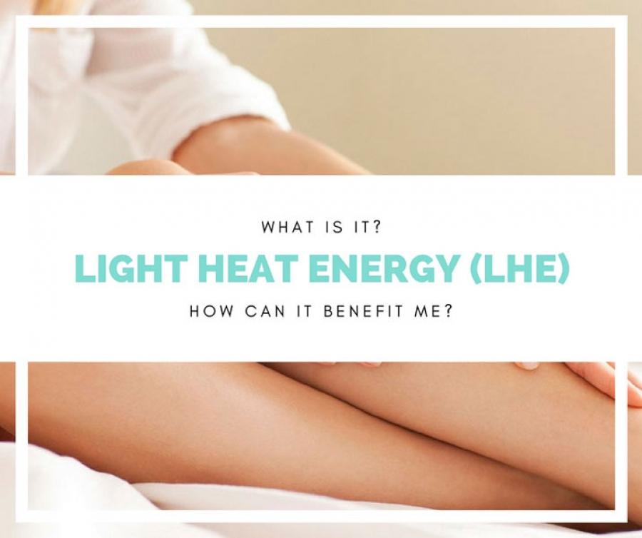 Light Heat Energy (LHE): What Is It and How Can It Benefit Me?