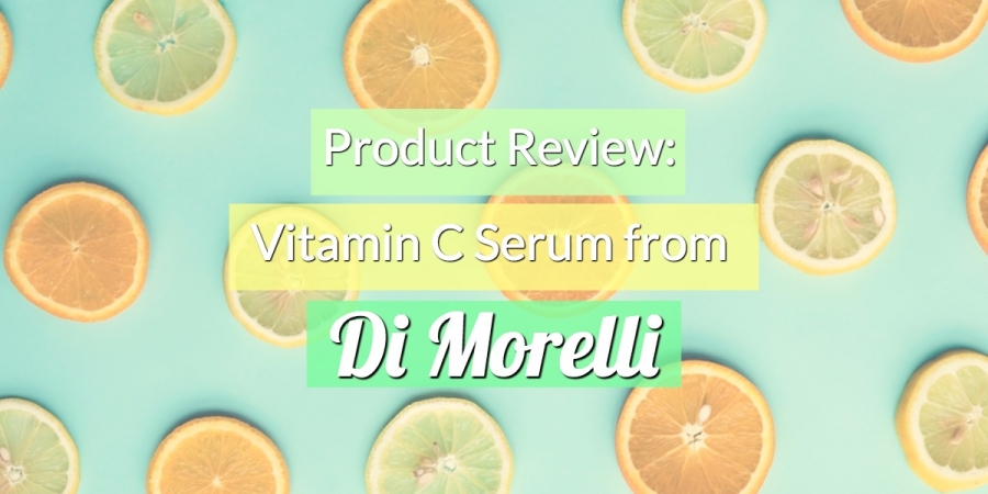 Product Review: Vitamin C Serum from Di Morelli