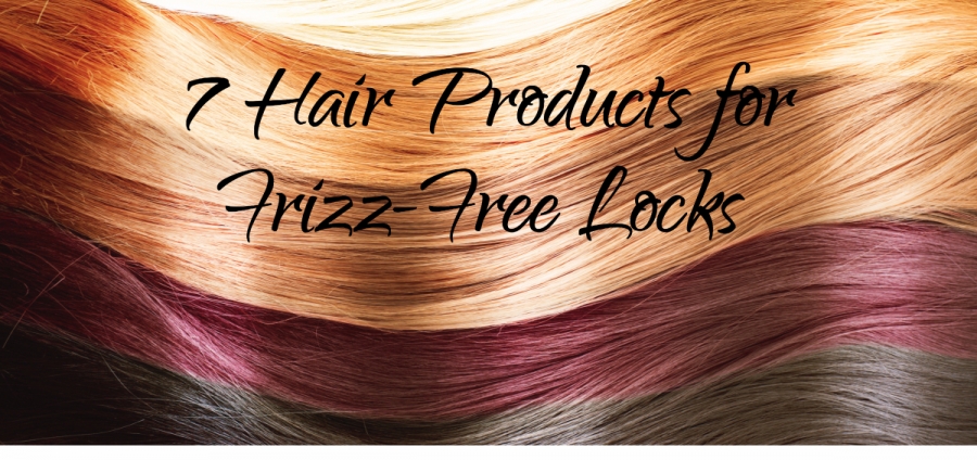 7 Hair Products for Frizz Free Locks