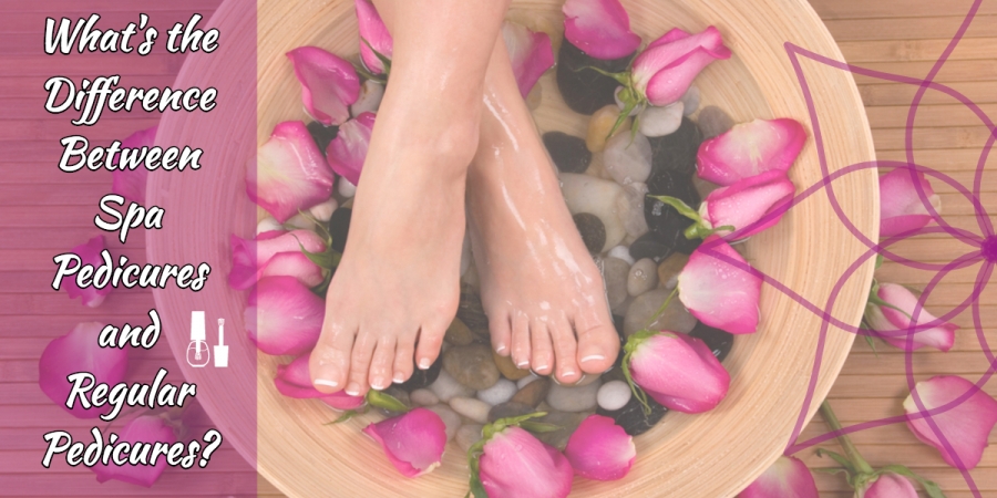 What is the Difference Between Spa Pedicures and Regular Pedicures?